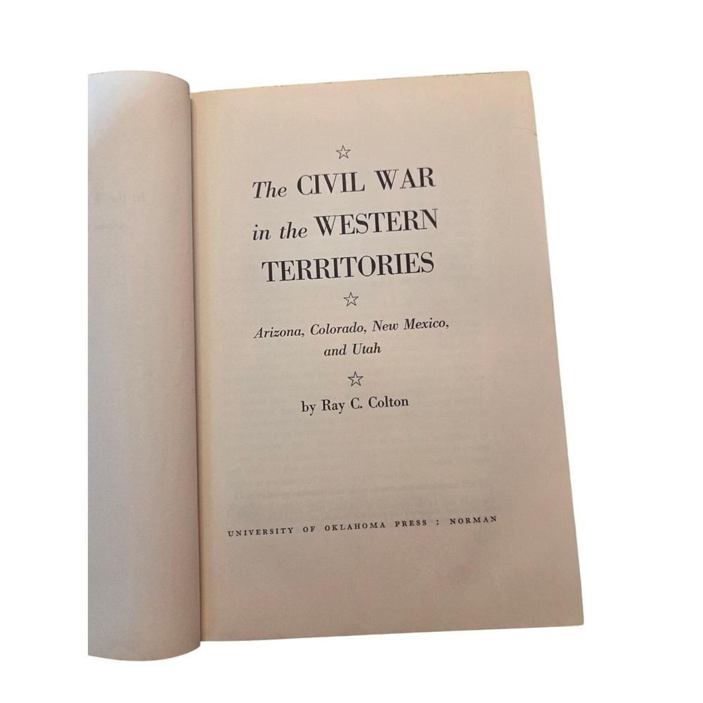 Civil War in the Western Territories Ray C Colton 1959 First Edition Hardcover